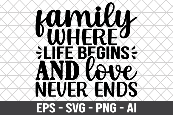 A Design Review: Family Where Life Begins and Love Never