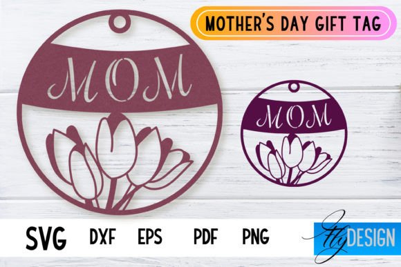 A Designer's Review of the Mother’s Day Gift Tag SVG Design