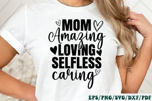 An Embroidery Designer's Review of Mom Amazing Selfless Caring SVG