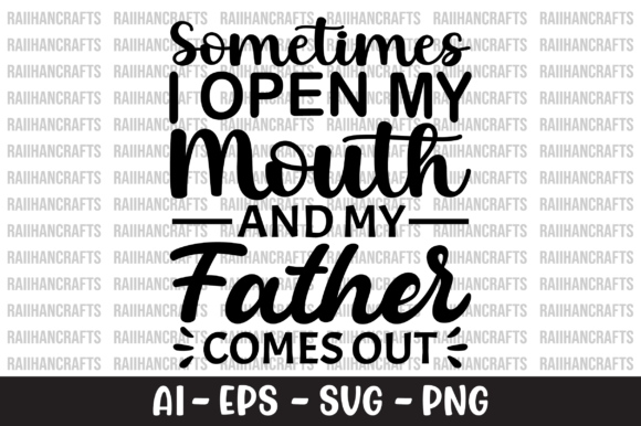 Sometimes I Open My Mouth and My Father: A Designer's Review